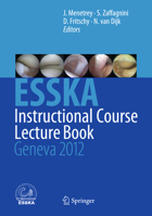 ESSKA Instructional Course Lecture Book: Geneva 2012 3642294456 Book Cover