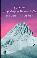 E Supremi. Sur la charge de Souverain Pontife. B0CPPT4VHL Book Cover