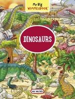 My Big Wimmelbook—Dinosaurs 161519665X Book Cover