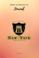 Born In Brooklyn Journal 173501625X Book Cover