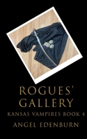Rogues' Gallery (Kansas Vampires) B0GVVJZVZX Book Cover