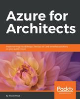 Azure for Architects 1789614503 Book Cover