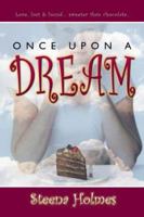 Once Upon A Dream 1987877438 Book Cover