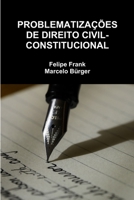 Problematizações de Direito Civil-Constitucional 0359447767 Book Cover