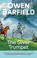 The Silver Trumpet 0956942385 Book Cover