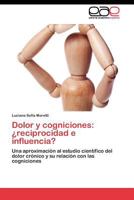 Dolor y Cogniciones: Reciprocidad E Influencia? 3845482923 Book Cover