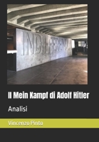 Il Mein Kampf di Adolf Hitler: Analisi B0BZF9DTDQ Book Cover