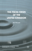 The Fiscal Crisis of the United Kingdom 1349508934 Book Cover