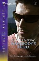 Somebody's Hero 0373274971 Book Cover