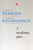 Y mañana, qué.. (Spanish Edition) 9505575408 Book Cover