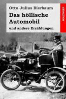 Das Hollische Automobil: Und Andere Erzahlungen 153031187X Book Cover