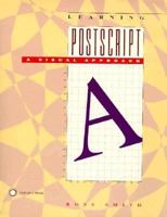Learning Postscript: A Visual Approach 0938151126 Book Cover