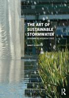 The Art of Sustainable Stormwater: Designing Blue-Green Cities 1032969490 Book Cover