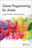 Game Programming for Artists 1138626465 Book Cover