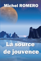 La source de jouvence (French Edition) 2490605135 Book Cover