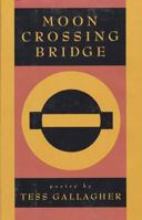 Moon Crossing Bridge 155597175X Book Cover