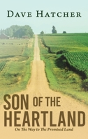 Son of the Heartland: On The Way to The Promised Land B0F4K8Z9G6 Book Cover