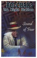 Kolchak The Night Stalker: Sound Of Fear 1933076372 Book Cover