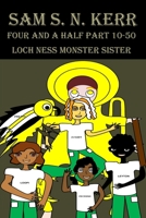 Four and a Half Part 10-50: Loch Ness Monster Sister 1685642012 Book Cover