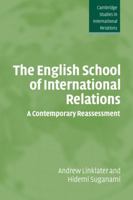 The English School of International Relations: A Contemporary Reassessment (Cambridge Studies in International Relations) 0521675049 Book Cover