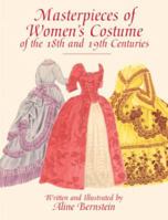 Masterpieces of Women's Costume of the 18th and 19th Centuries 0486417069 Book Cover