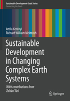 Sustainable Development in Changing Complex Earth Systems 3030216446 Book Cover