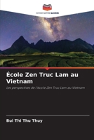 École Zen Truc Lam au Vietnam 6205356694 Book Cover