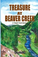 Treasure at Beaver Creek 1714155765 Book Cover