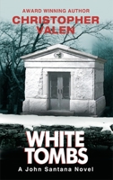 White Tombs 0980001722 Book Cover