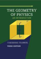 The Geometry of Physics: An Introduction 0521387531 Book Cover