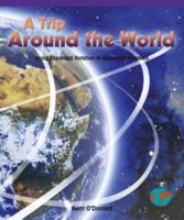 A Trip Around the World: Using Expanded Notation to Represent Numbers 0823973794 Book Cover