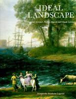 Ideal Landscapes: Carracci, Poussin and Lorain 0300047630 Book Cover