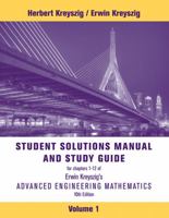 Advanced Engineering Mathematics, Student Solutions Manual and Study Guide, Volume 1: Chapters 1 - 12 0471333751 Book Cover