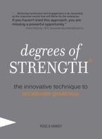Degrees of Strength: The Innovative Technique to Accelerate Greatness 0979376823 Book Cover