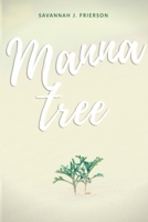 Manna Tree 1945568038 Book Cover