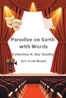 Paradise on Earth with Words Collection 4: Star Quality B0DS2W2X39 Book Cover