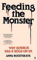 FEEDING THE MONSTER 0571385761 Book Cover