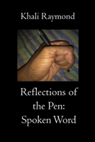 Reflections of the Pen: Spoken Word B0BCS942PW Book Cover