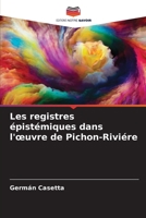 Les registres épistémiques dans l'œuvre de Pichon-Riviére (French Edition) B0CKRQPHKD Book Cover