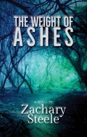 The Weight of Ashes 1611883024 Book Cover