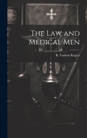 The Law and Medical Men 1240078900 Book Cover