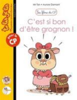 Les filous du CP, Tome 16: C'est si bon d'être grognon ! 2747057763 Book Cover