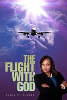 The Flight with God 1947311999 Book Cover
