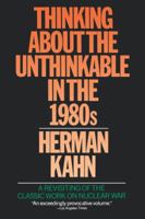 Thinking about the Unthinkable 0671475444 Book Cover