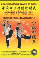 Shaolin Nivel Intermedio 3 B0FVX6F6M6 Book Cover