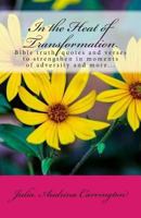 In the Heat of Transformation 1928080952 Book Cover