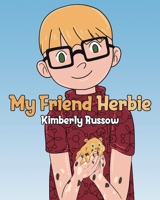 My Friend Herbie 1647016703 Book Cover