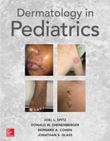 Dermatology in Pediatrics 0071636366 Book Cover