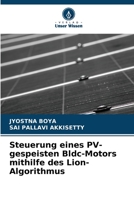 Steuerung eines PV-gespeisten Bldc-Motors mithilfe des Lion-Algorithmus 620628400X Book Cover