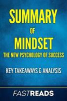 Summary of Mindset: by Carol Dweck, Ph.D. | Includes Key Takeaways & Analysis 1545007020 Book Cover